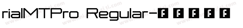 rialMTPro Regular字体转换